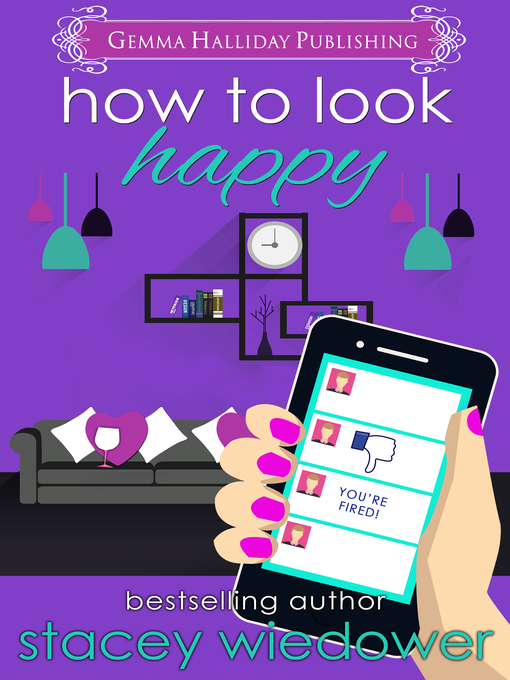 Title details for How to Look Happy by Stacey Wiedower - Available